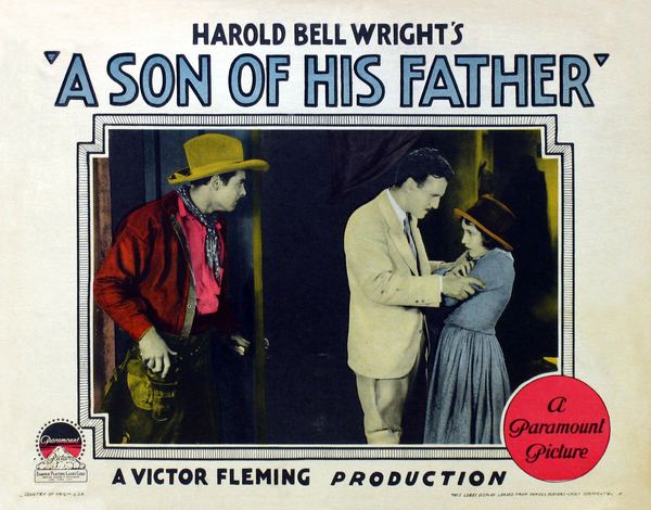 A Son of His Father A Son of His Father 1925