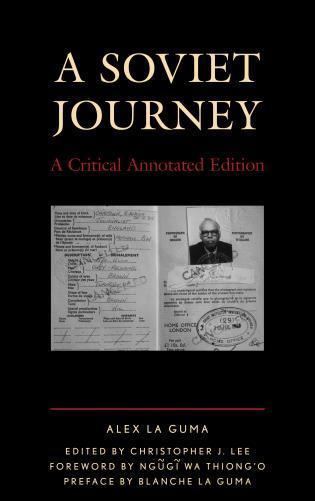 A Soviet Journey: A Critical Annotated Edition - 9781498536042