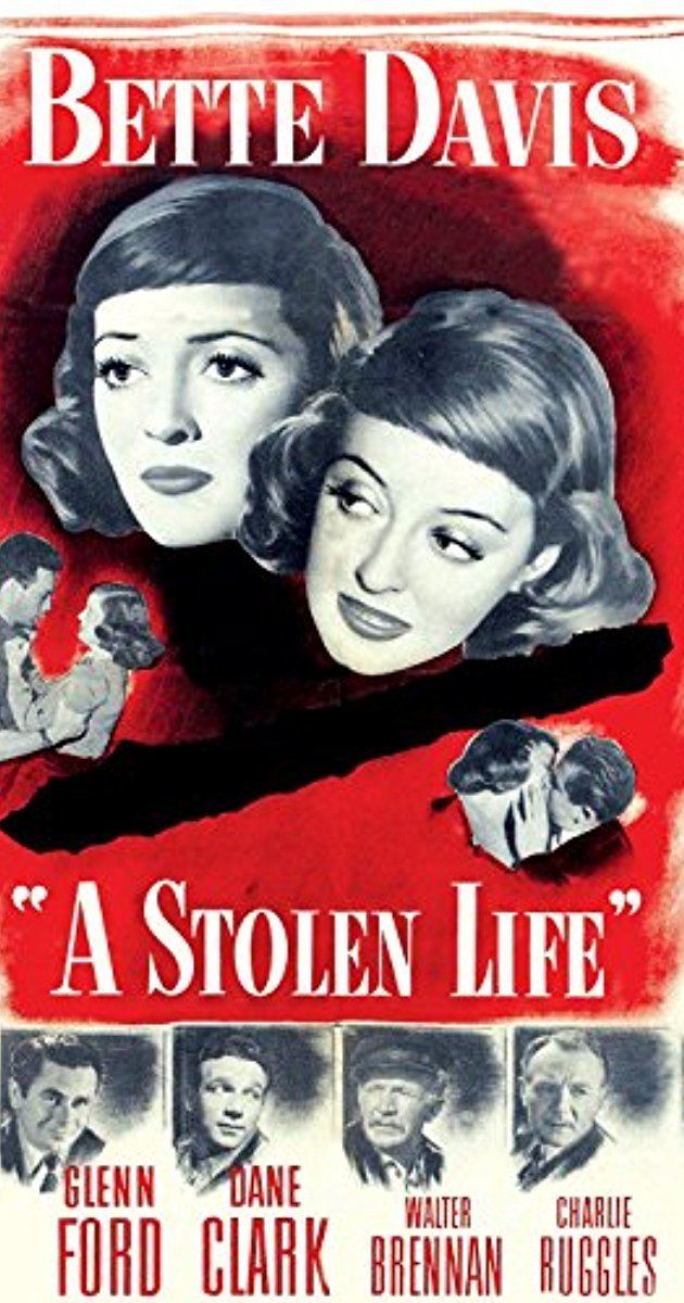 A Stolen Life (1946 film) A Stolen Life 1946 IMDb