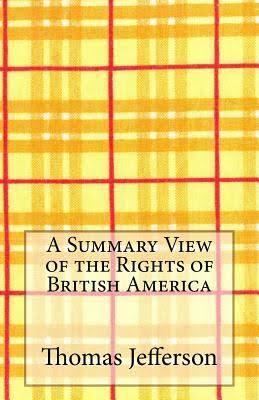 A Summary View of the Rights of British America t3gstaticcomimagesqtbnANd9GcSBolSS76CoqpjJwp
