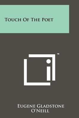 A Touch of the Poet t3gstaticcomimagesqtbnANd9GcTP5aQwGj24lFOb