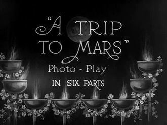 A Trip to Mars A Trip to Mars Wikipedia