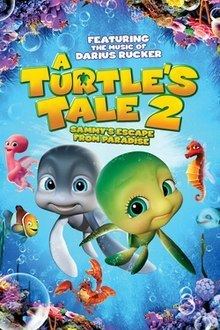 A Turtle's Tale 2: Sammy's Escape from Paradise A Turtle39s Tale 2 Sammy39s Escape from Paradise Wikipedia