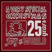 A Very Special Christmas: 25 Years Bringing Joy to the World httpsuploadwikimediaorgwikipediaenthumbd