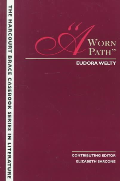eudora welty a worn path analysis