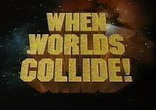 AAA When Worlds Collide httpsuploadwikimediaorgwikipediaenthumb0