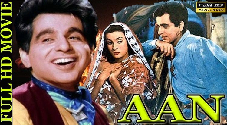 Aan Aan 1952 Dilip Kumar Nimmi Premnath Nadira Full HD Movie