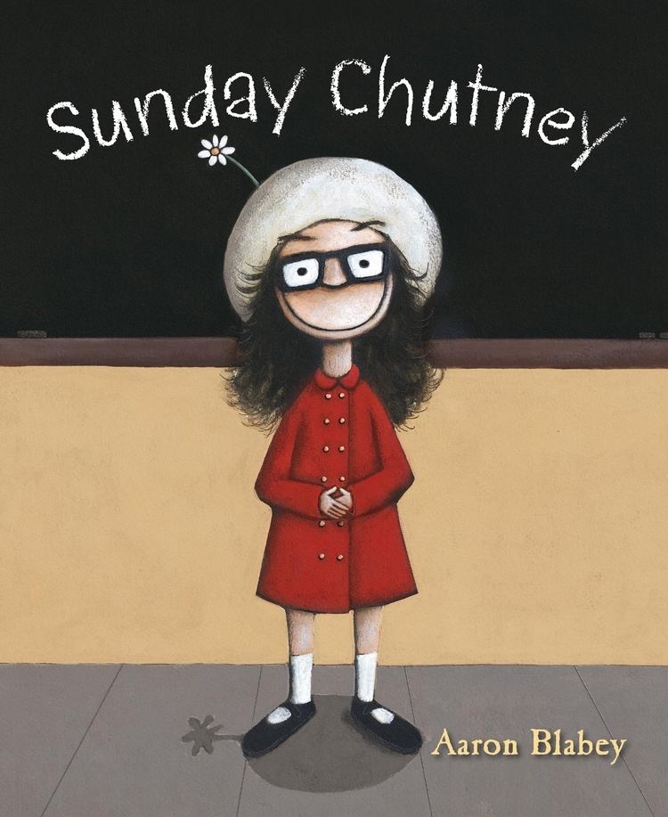 Aaron Blabey Sunday Chutney Penguin Books Australia