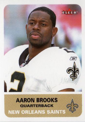 Aaron Brooks (American football) NEW ORLEANS SAINTS Aaron Brooks 53 FLEER Tradition 2002
