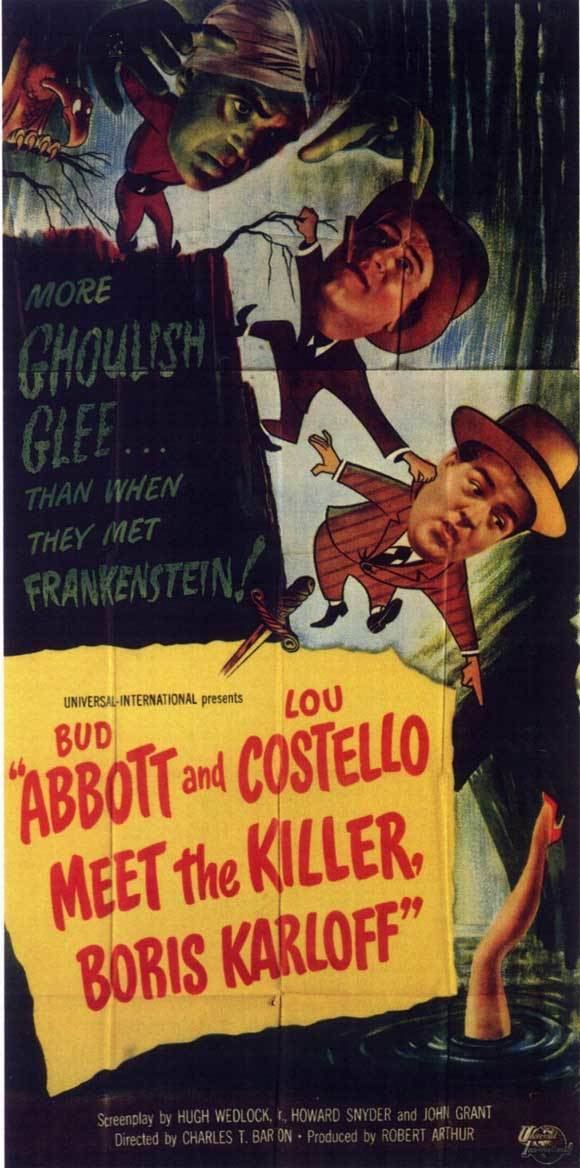 Abbott and Costello Meet the Killer, Boris Karloff Abbott and Costello Meet the Killer Boris Karloff Movie Posters