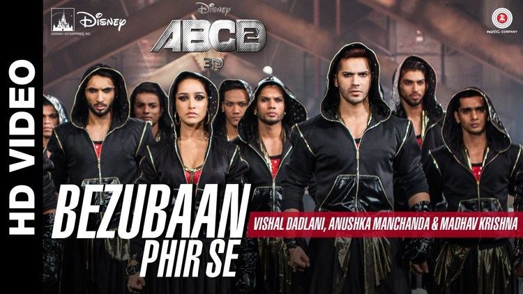 ABCD 2 Bezubaan Phir Se Disneys ABCD 2 Varun Dhawan Shraddha Kapoor