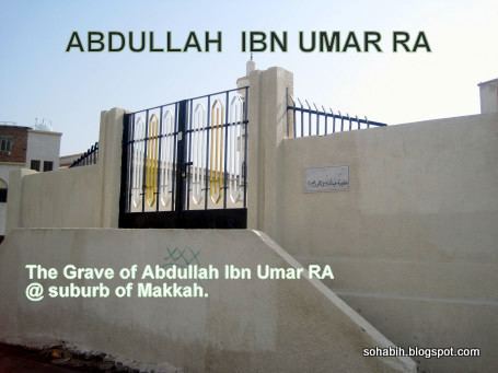 Abdullah ibn Umar THE COMPANION Abdullah bin Umar RA The Good One and the son of