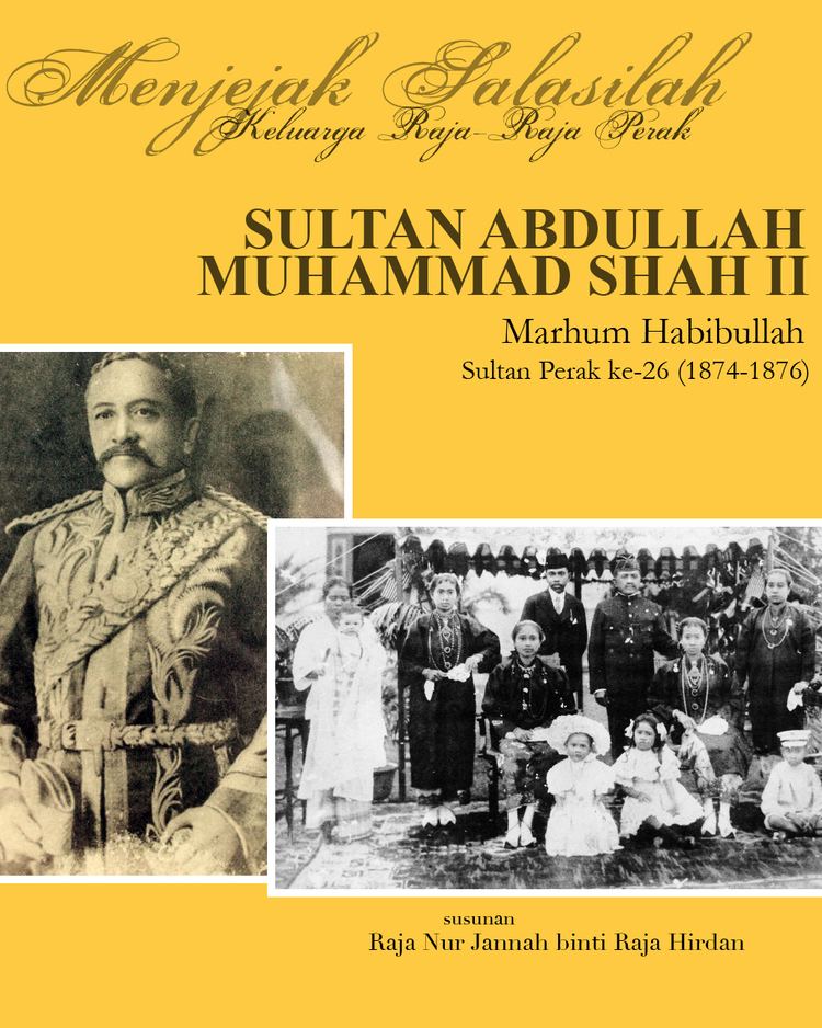 Abdullah Muhammad Shah II of Perak Menjejak Salasilah