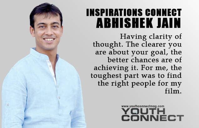 Abhishek Jain Inspirations Connect Abhishek Jain Director of Kevi Rite Jaish