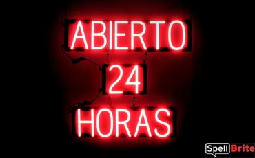 Abierto 24 horas ABIERTO 24 HORAS Signs SpellBrite LED better than Neon