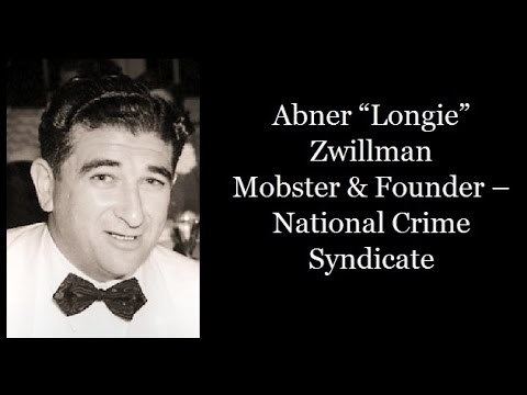 Abner Zwillman Mobster Abner Longie Zwillman YouTube