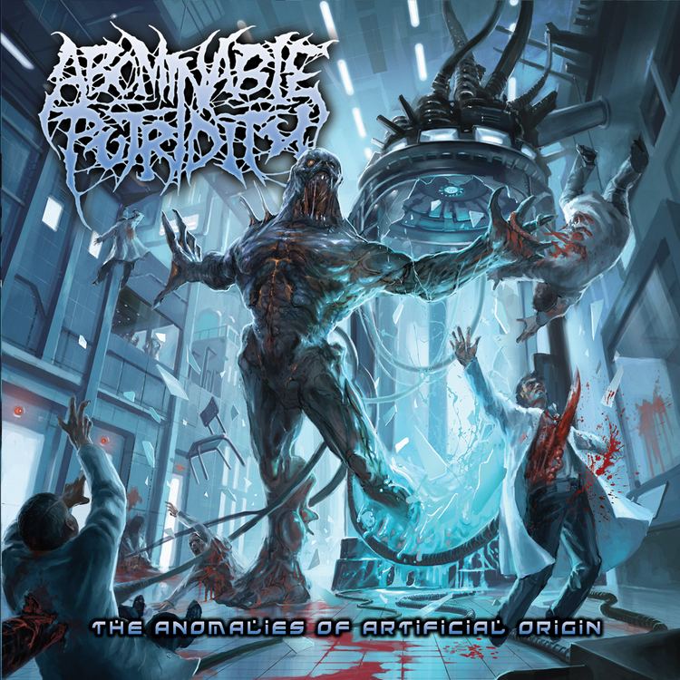 Abominable Putridity Quick Review ABOMINABLE PUTRIDITY The Anomalies Of Artificial