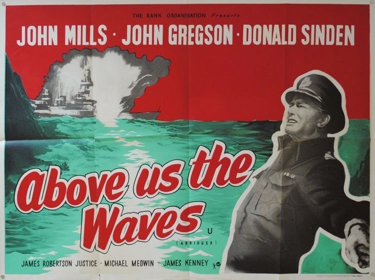 Above Us the Waves Above Us the Waves 1955