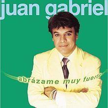 Abrázame Muy Fuerte (album) httpsuploadwikimediaorgwikipediaenthumb3