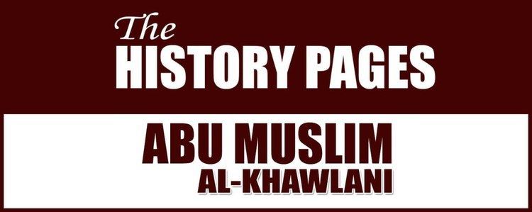 Abu Muslim al-Khawlani – Wajibad