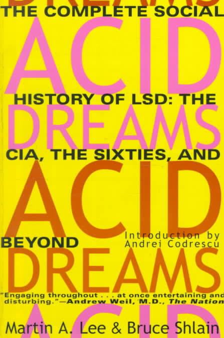 Acid Dreams (book) t1gstaticcomimagesqtbnANd9GcRCskSB9cs9ArHyfV