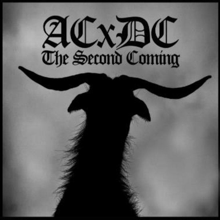 ACxDC Second Coming EP ACxDC