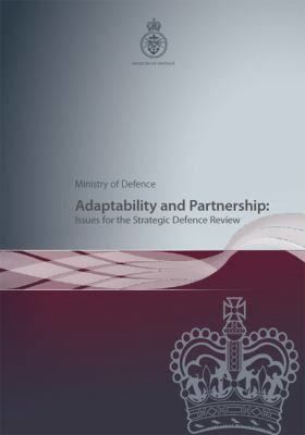 Adaptability and Partnership: Issues for the Strategic Defence Review t1gstaticcomimagesqtbnANd9GcQbasN24VGVeu0v3