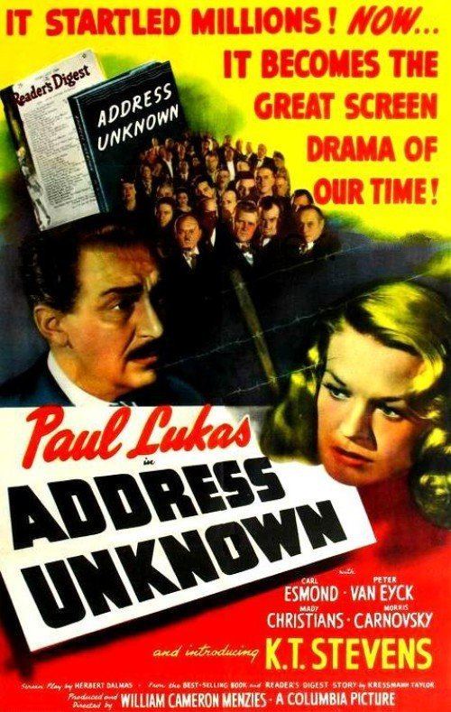 Address Unknown (1944 film) Address Unknown movie information