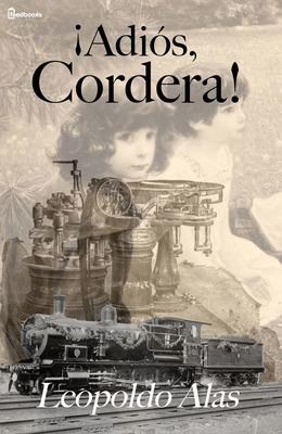 ¡Adiós, Cordera! coversfeedbooksnetbook6132jpgsizelargeampt14
