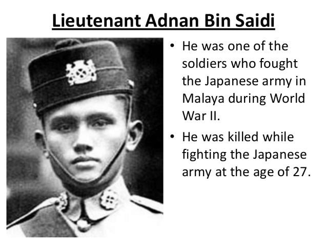 On the left, Adnan Bin Saidi with a serious face and wearing his uniform as a Malayan soldier. On the right, is information about Lieutenant Adnan Bin Saidi.
