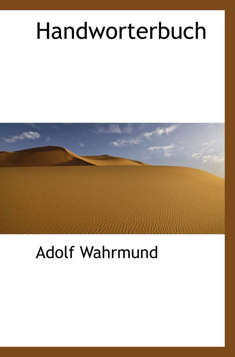 Adolf Wahrmund Handworterbuch German Edition Adolf Wahrmund 9781115734578