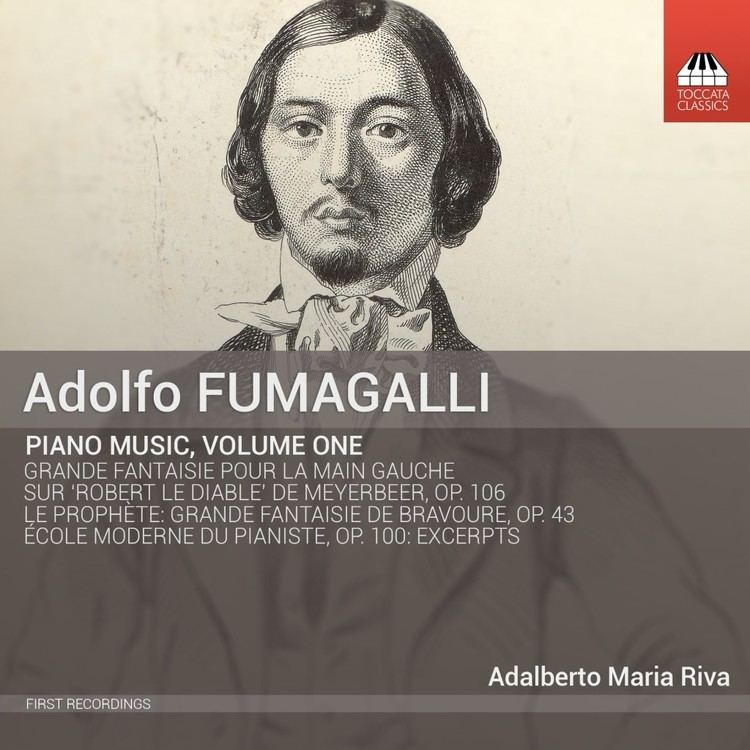 Adolfo Fumagalli Adolfo Fumagalli Piano Music Volume One Recordings Toccata
