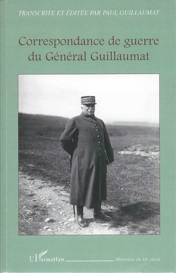Adolphe Guillaumat Lettres et Journal Adolphe GUILLAUMAT Correspondance