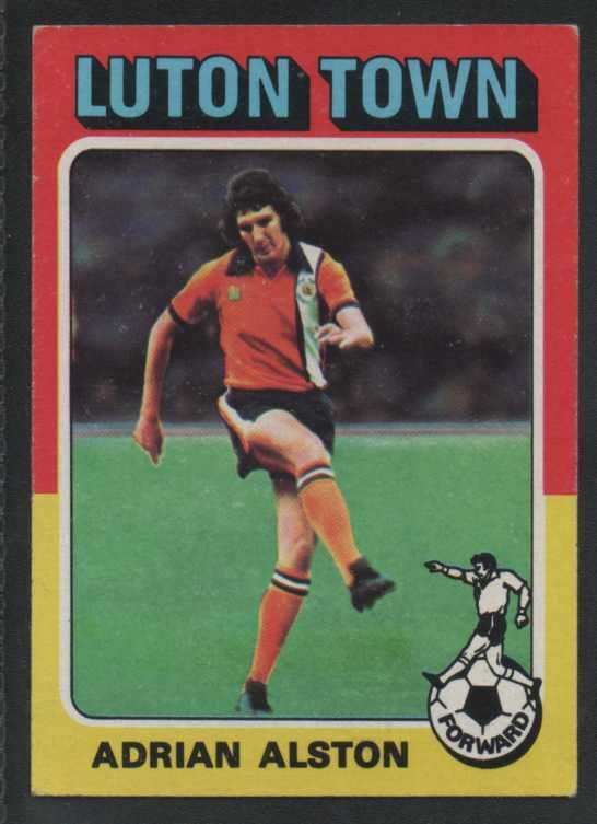 Adrian Alston TOPPS FOOTBALLER 1975 RED BACK 203 LUTON TOWN ADRIAN ALSTON