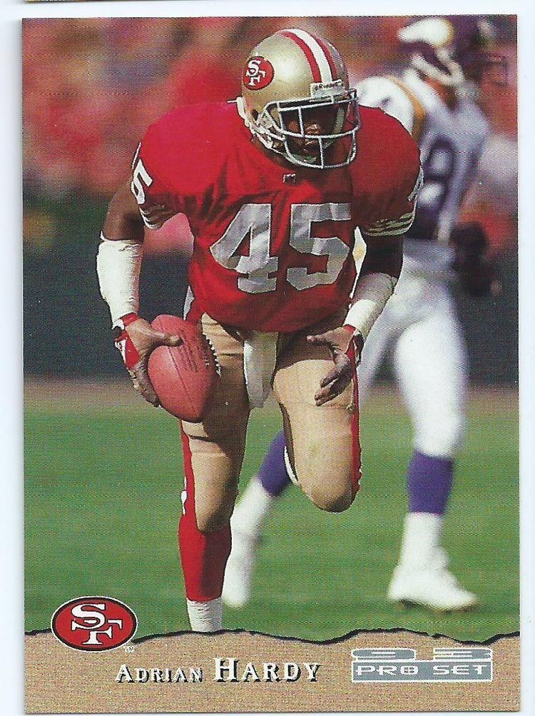 Adrian Hardy SAN FRANCISCO 49ers Adrian Hardy 401 Pro Set 1993 NFL Collectable