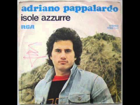 Adriano Pappalardo ADRIANO PAPPALARDO ISOLE AZZURRE 1975 YouTube