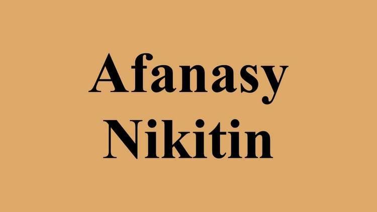 Afanasy Nikitin Afanasy Nikitin YouTube