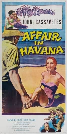 Affair in Havana Affair in Havana Movie Posters From Movie Poster Shop