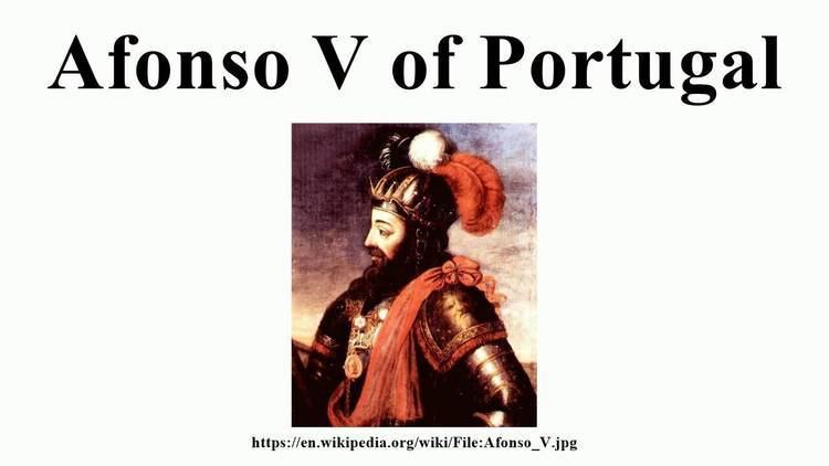 Afonso V of Portugal Afonso V of Portugal YouTube