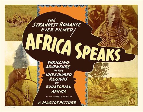 Africa Speaks! Africa Speaks Movie Posters From Movie Poster Shop