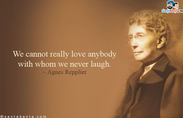 Agnes Repplier Interesting Quotes