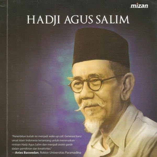 Agus Salim 7 Karakter Nyentrik Haji Agus Salim Afandri Adya
