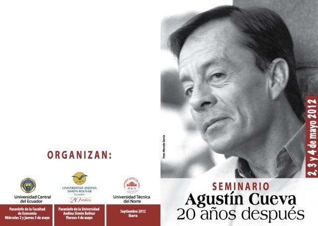Agustin Cueva Universidades invitan al Seminario Agustn Cueva 20
