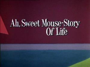 Ah, Sweet Mouse Story of Life movie poster