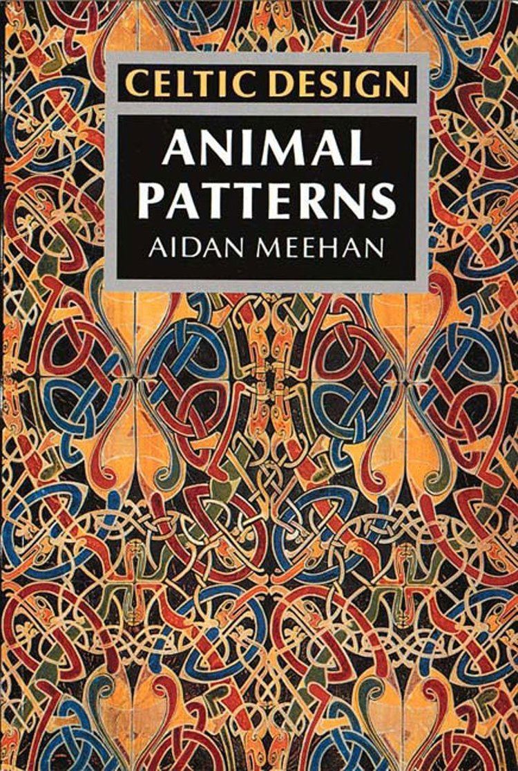 Aidan Meehan Celtic Design Animal Patterns Aidan Meehan 9780500276624 Amazon