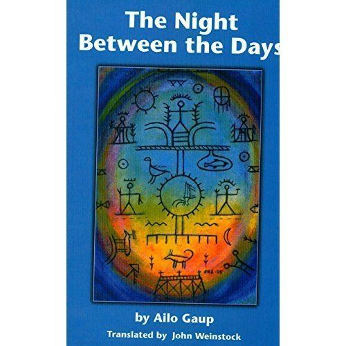 Ailo Gaup (author) The Night Between the Days by Ailo Gaup