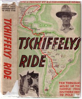 Aimé Félix Tschiffely Tschiffelys 10000Mile ThreeYear Ride Part II Horse Canada