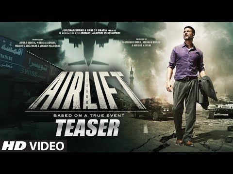 Exclusive Airlift Teaser Akshay Kumar Nimrat Kaur YouTube