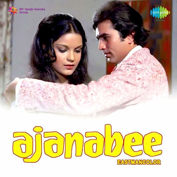 Ajanabee 1974 Movie Mp3 Songs Bollywood Music