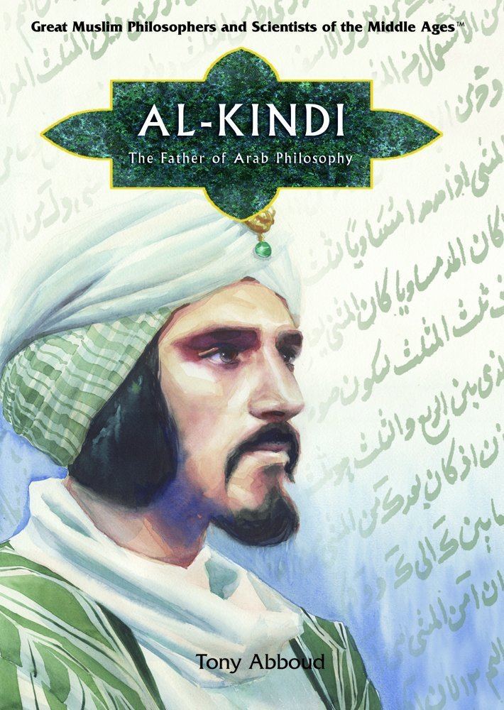 Al-Kindi Amazoncom Al Kindi Father of Arab Philosophy Great